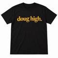 doug high. (Black and Gold)